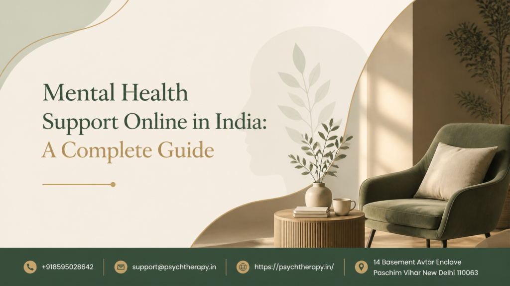Mental Health Support Online in India: A Complete Guide